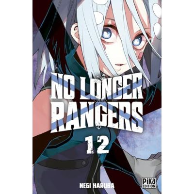 NO LONGER RANGERS  TOME 12