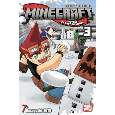 MINECRAFT, LE MANGA OFFICIEL - VOYAGE AU BOUT DU MONDE  TOME 3