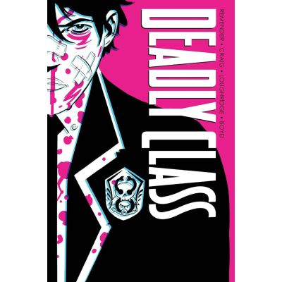 Deadly Class intégrale 1