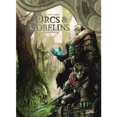 Orcs et Gobelins T10 Dunnrak