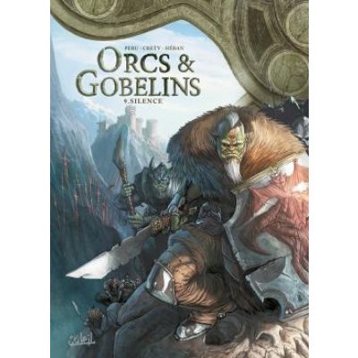 Orcs et Gobelins T09 Silence