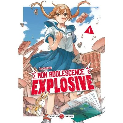 MON ADOLESCENCE EXPLOSIVE  TOME 1