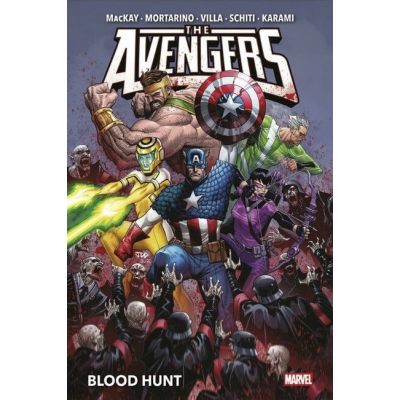 THE AVENGERS PAR MACKAY T02 : BLOOD HUNT