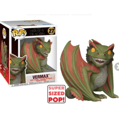 HOUSE OF THE DRAGON - POP Super 6'' N° 27 - Vermax