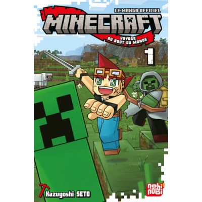 MINECRAFT, LE MANGA OFFICIEL - VOYAGE AU BOUT DU MONDE  TOME 1