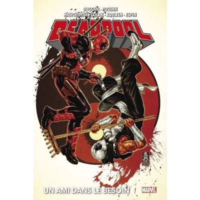  Deadpool T04 Un ami dans le besoin