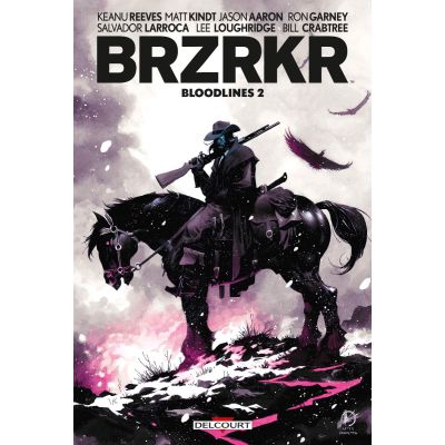 Brzrkr - Bloodlines T02