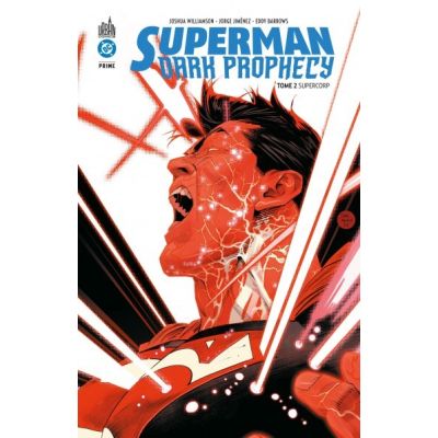 Superman Dark Prophecy Tome 2