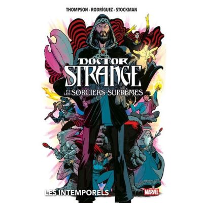 DOCTEUR STRANGE ET LES SORCIERS SUPREMES