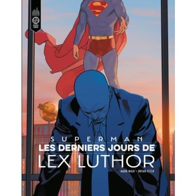 Superman : Les Derniers Jours de Lex Luthor