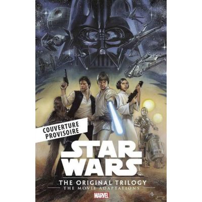 STAR WARS : LA TRILOGIE ORIGINALE