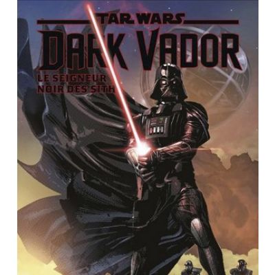 DARK VADOR LE SEIGNEUR NOIR DES SITH